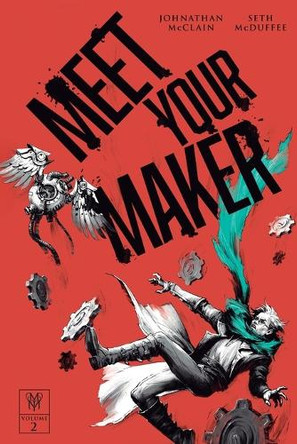 Meet Your Maker Volume 2: An Epic Fantasy Litrpg by Johnathan McClain 9781039455429