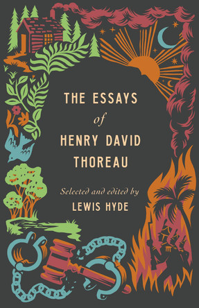 The Essays of Henry David Thoreau by Lewis Hyde 9781639551477