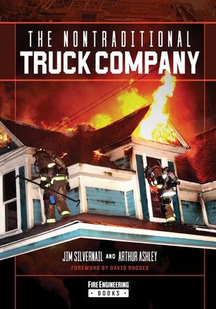 The Nontraditional Truck Company by Jim Silvernail 9781593706012