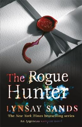 The Rogue Hunter: Book Ten by Lynsay Sands