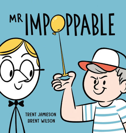 Mr Impoppable by Trent Jamieson 9781922804457
