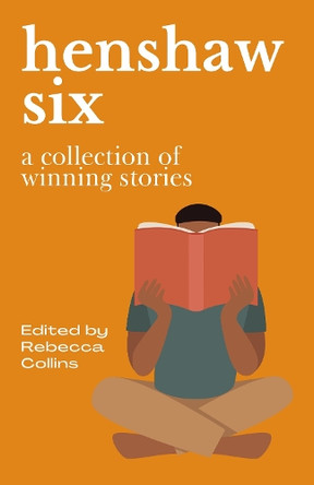 Henshaw Six Rebecca Collins 9781915817914