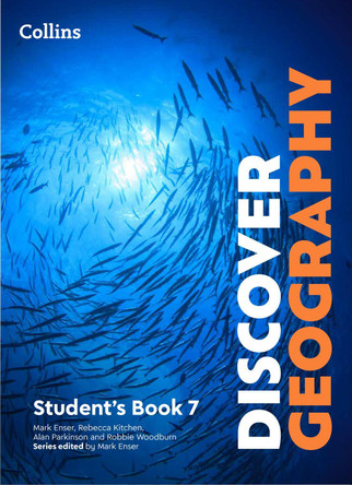 Collins Discover Geography – Discover Geography Student's Book 7 Mark Enser 9780008783204