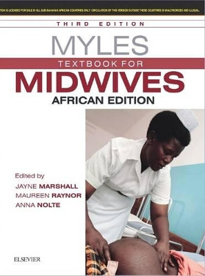 Myles Textbook for Midwives African Edition: Myles Textbook for Midwives by Anna Nolte 9780702066269