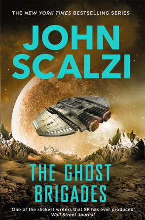 The Ghost Brigades by John Scalzi 9781447295389