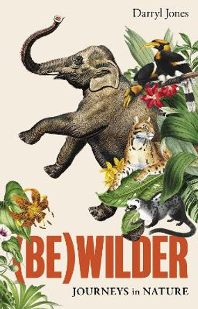 (Be)wilder Darryl Jones 9781761170386