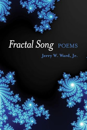 Fractal Song by Jerry Ward 9780997172522