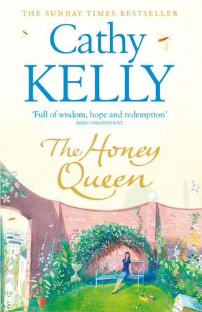 The Honey Queen by Cathy Kelly 9780007373673