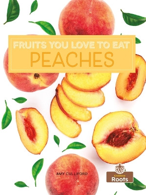 Peaches by Amy Culliford 9781039809772
