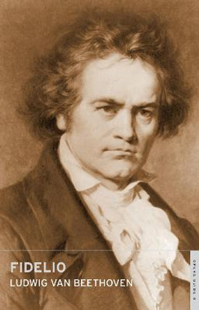 Fidelio by Ludwig van Beethoven