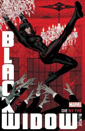 Black Widow by Kelly Thompson Vol. 3 by Kelly Thompson