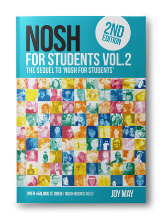 NOSH NOSH for Students Volume 2: The Sequel to 'NOSH for Students'...Get the other one first!: 2: NOSH for Students Joy May 9780956746405