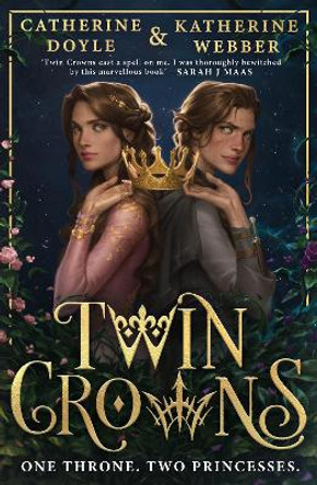 Twin Crowns by Katherine Webber