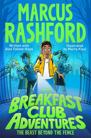 The Breakfast Club Adventures by Marcus Rashford