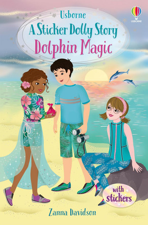 Sticker Dolly Stories: Dolphin Magic: A Summer Special by Zanna Davidson