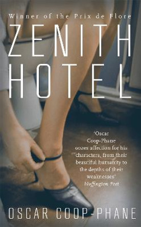 Zenith Hotel by Oscar Coop-Phane