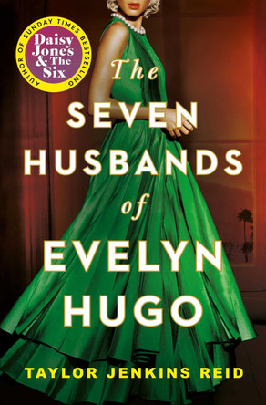 Seven Husbands of Evelyn Hugo: Tiktok made me buy it! by Taylor Jenkins Reid