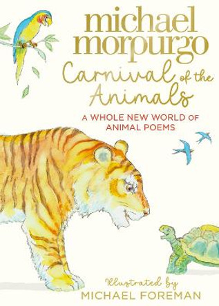 Carnival of the Animals by Michael Morpurgo