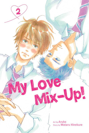 My Love Mix-Up!, Vol. 2 by Wataru Hinekure