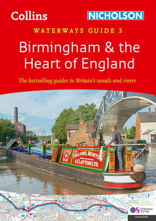 Birmingham and the Heart of England: For everyone with an interest in Britain's canals and rivers (Collins Nicholson Waterways Guides) by Nicholson Waterways Guides