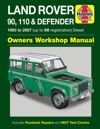 Land Rover 90, 110 & Defender Diesel by Haynes Publishing