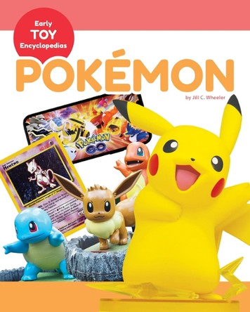 Pokémon by Jill C Wheeler 9781098297572