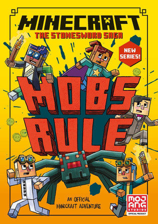 Minecraft: Mobs Rule! (Stonesword Saga, Book 2) by Mojang AB