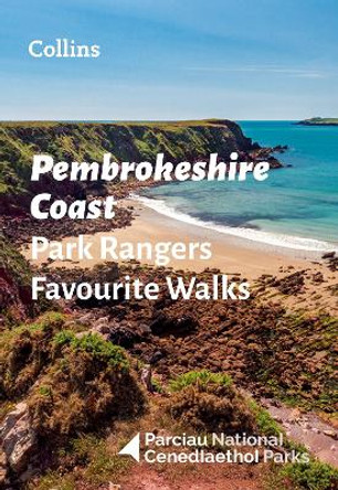 Pembrokeshire Coast Park Rangers Favourite Walks by National Parks UK