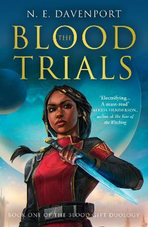 The Blood Trials by Nia Davenport