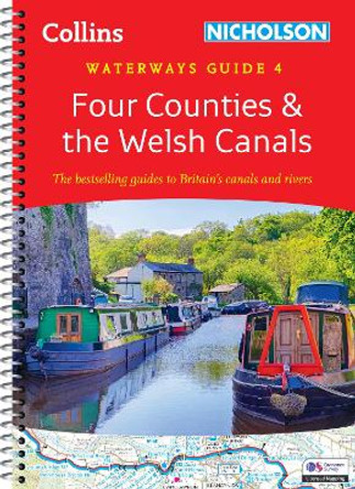 Four Counties and the Welsh Canals: For everyone with an interest in Britain's canals and rivers (Collins Nicholson Waterways Guides) by Nicholson Waterways Guides