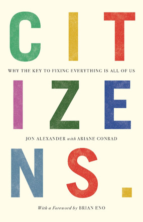 Citizens by Jon Alexander