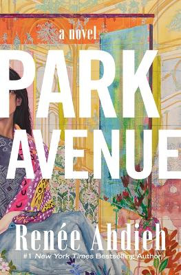 Park Avenue by Rene Ahdieh 9781420526066