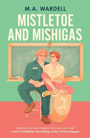 Mistletoe and Mishigas by Wardell 9781538774649