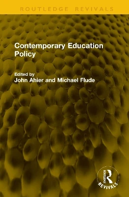 Contemporary Education Policy John Ahier 9781041164609