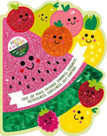 Fruits of the Spirit: With scratch and sniff inside 9781788934725 Fruits of the Spirit: With scratch and sniff inside 9781788934725