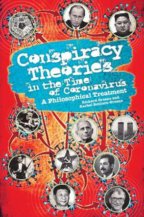 Conspiracy Theories in the Time of Coronavirus by Richard Greene