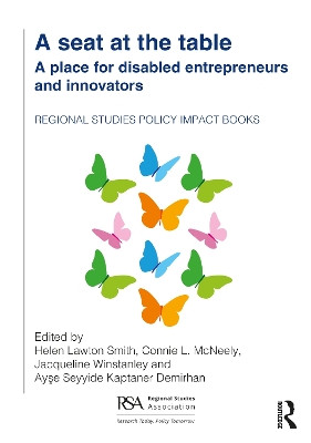 A seat at the table: A place for disabled entrepreneurs and innovators Helen Lawton Smith 9781041142355