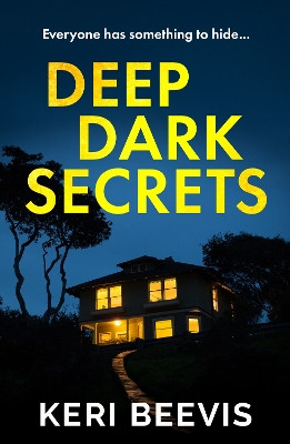 Deep Dark Secrets Keri Beevis 9781806581764