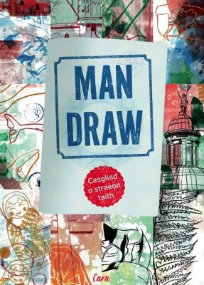 Man Draw - Casgliad o straeon taith: Casgliad o straeon taith Elinor Hughes 9781036925895