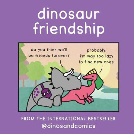 Dinosaur Friendship by James Stewart
