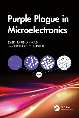 Purple Plague in Microelectronics Syed Sajid Ahmad 9781041024248