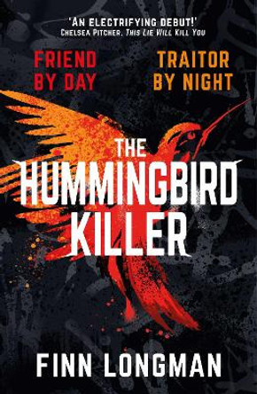 The Hummingbird Killer by Finn Longman