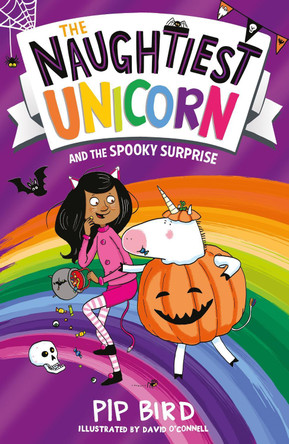 The Naughtiest Unicorn and the Spooky Surprise (The Naughtiest Unicorn series) by Pip Bird