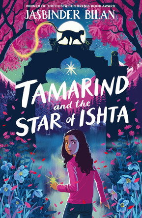 Tamarind & the Star of Ishta by Jasbinder Bilan