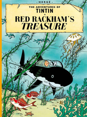 Red Rackham's Treasure (The Adventures of Tintin) by Herge