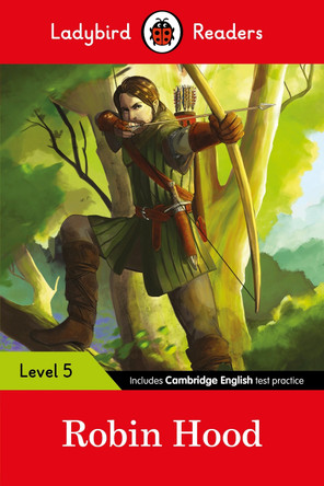 Ladybird Readers Level 5 Robin Hood by  9780241336113 Ladybird Readers Level 5 Robin Hood by  9780241336113