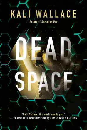Dead Space by Kali Wallace 9781984803726