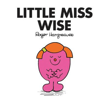 Little Miss Wise (Little Miss Classic Library) by Roger Hargreaves