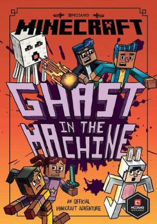 Minecraft: Ghast in the Machine (Minecraft Woodsword Chronicles #4) by Nick Eliopulos