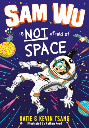 Sam Wu is Not Afraid of Space by Katie Tsang